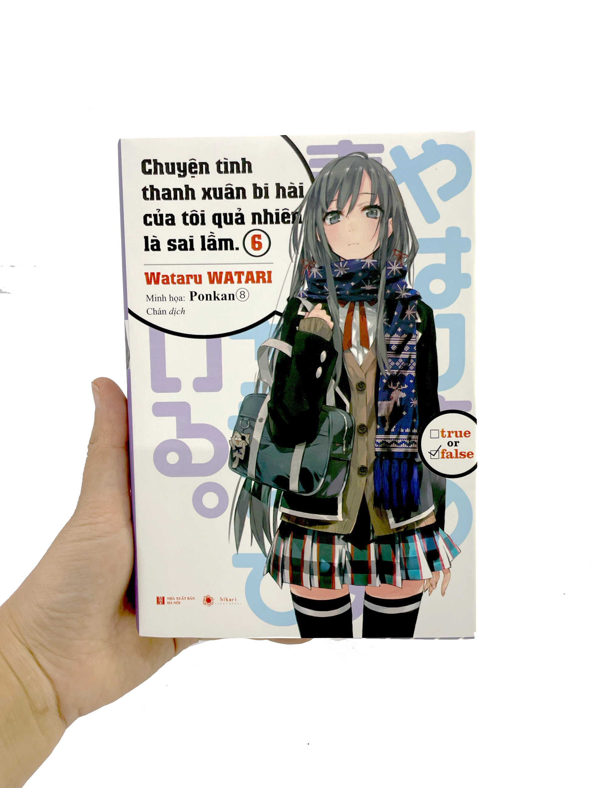 bộ chuyện tình thanh xuân bi hài của tôi quả nhiên là sai lầm - tập 6 - Ảnh 8