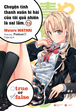 bộ chuyện tình thanh xuân bi hài của tôi quả nhiên là sai lầm - tập 7.5 - Ảnh 2