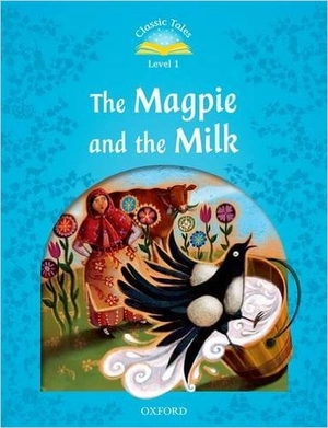 bộ classic tales: level 1: the magpie and the milk - Ảnh 2