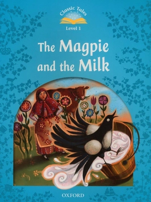 bộ classic tales: level 1: the magpie and the milk - Ảnh 3