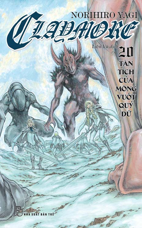 Bộ Claymore - Tập 20 - Tàn Tích Của Móng Vuốt Quỷ Dữ - Ảnh 2