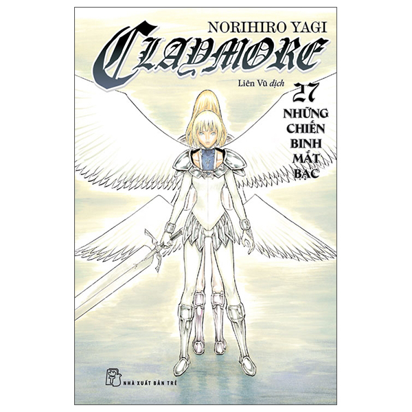 Bộ Claymore - Tập 27 - Những Chiến Binh Mắt Bạc