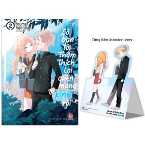 bộ cô bạn tôi thầm thích lại quên mang kính rồi - tập 2 - tặng kèm standee ivory - Ảnh 4