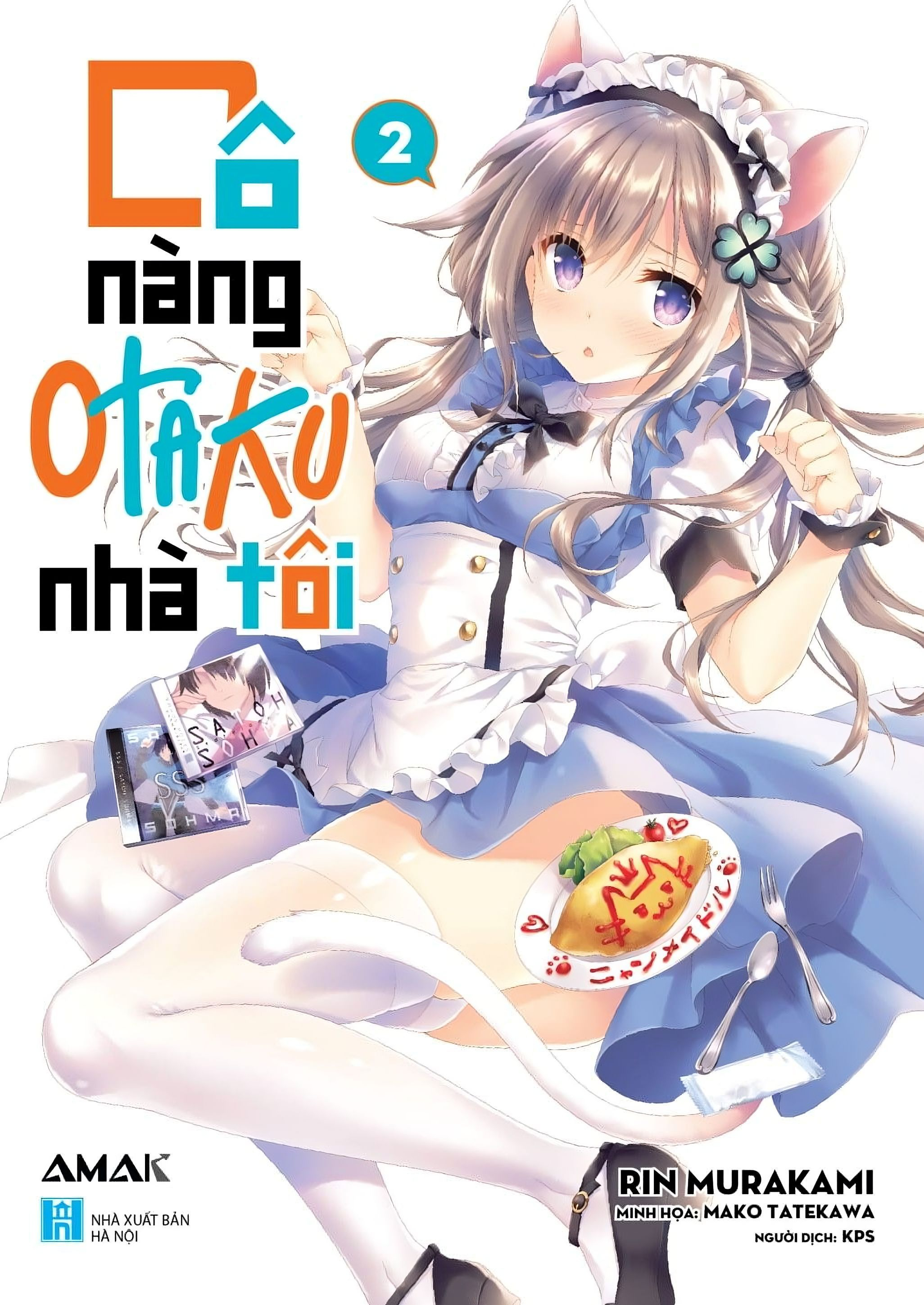 bộ cô nàng otaku nhà tôi - tập 2 - tặng kèm 1 postcard + set 4 bookmark pvc (random) - Ảnh 2