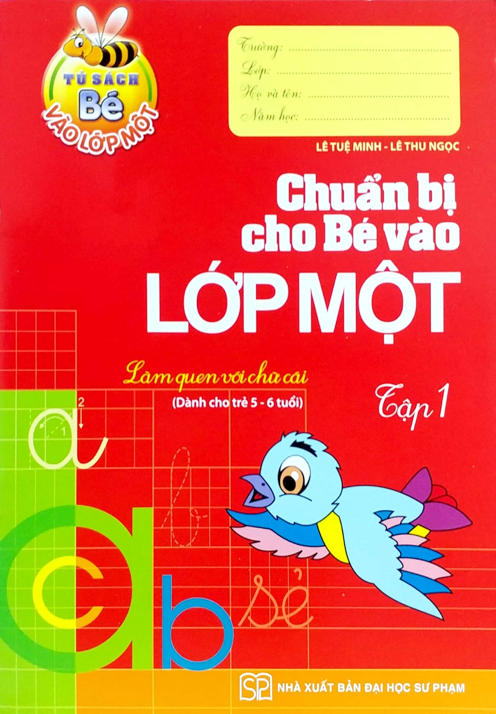 bộ combo làm quen với chữ cái - chuẩn bị cho bé vào lớp 1 -tập 1 và 2 - tủ sách bé vào lớp 1 (bộ 2 tập) - Ảnh 2