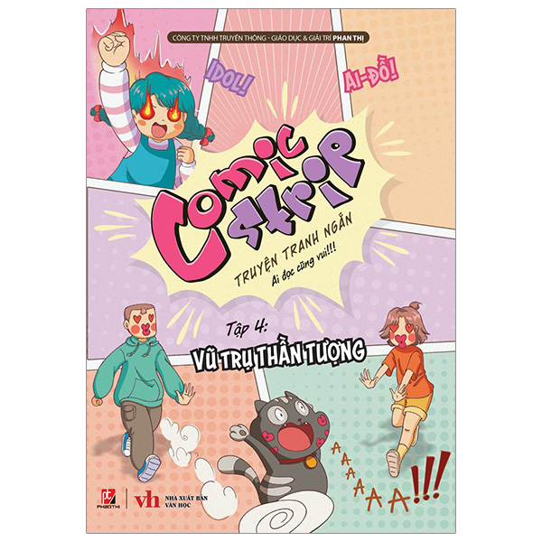 Bộ Comic Strips - Tập 4 - Vũ Trụ Thần Tượng