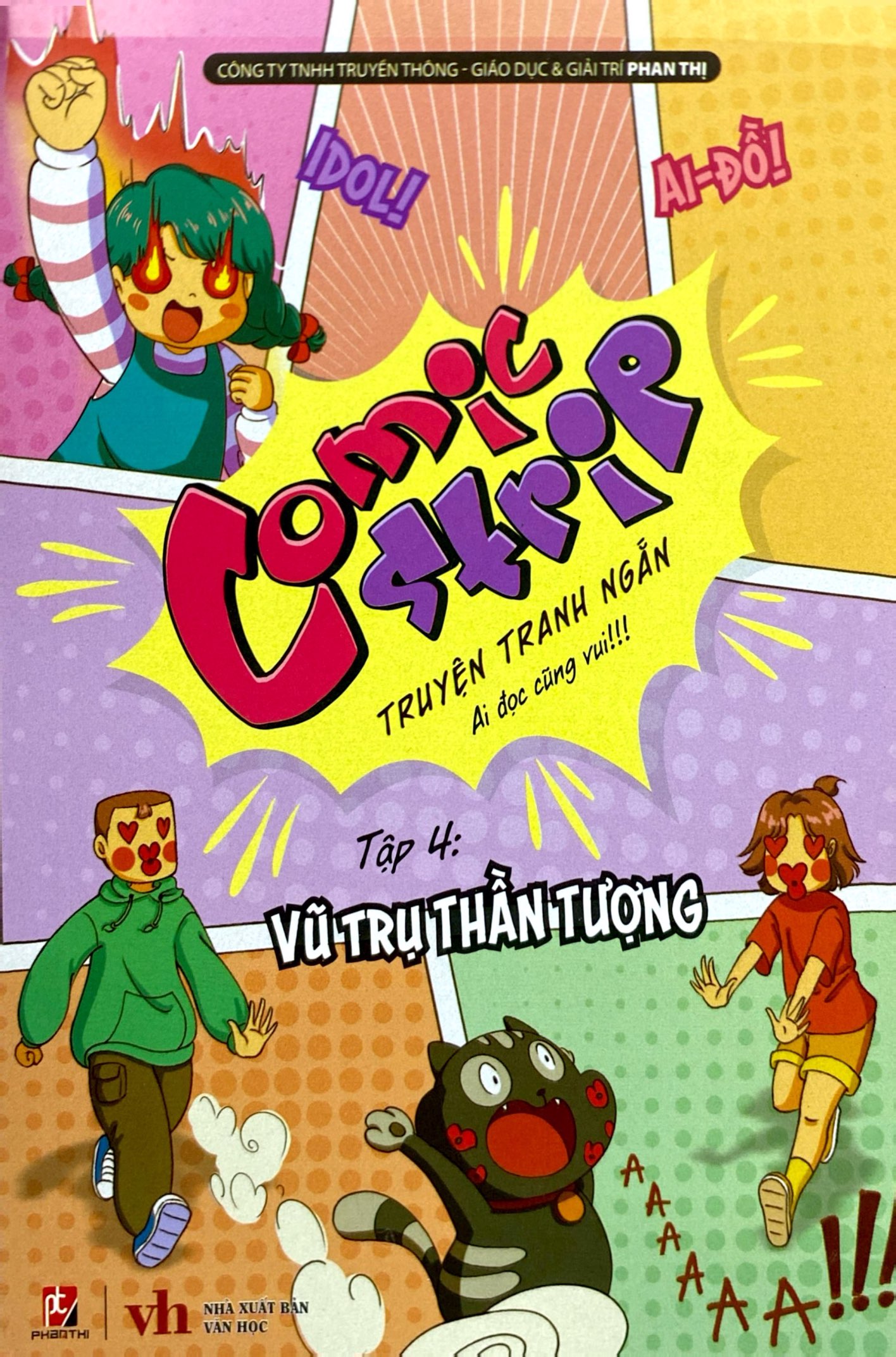 Bộ Comic Strips - Tập 4 - Vũ Trụ Thần Tượng - Ảnh 2