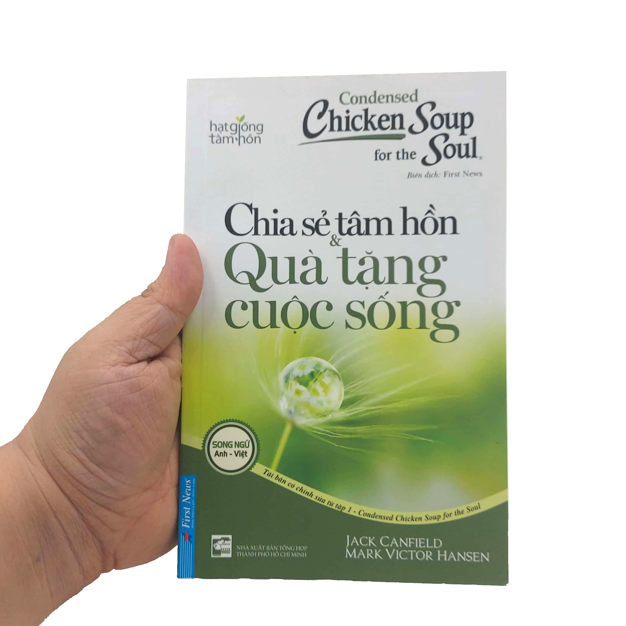 bộ condensed chicken soup for the soul 1 - chia sẻ tâm hồn & quà tặng cuộc sống (song ngữ anh việt) (tái bản 2022) - Ảnh 7