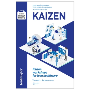 bộ công cụ tinh gọn trong y tế - kaizen - Ảnh 2