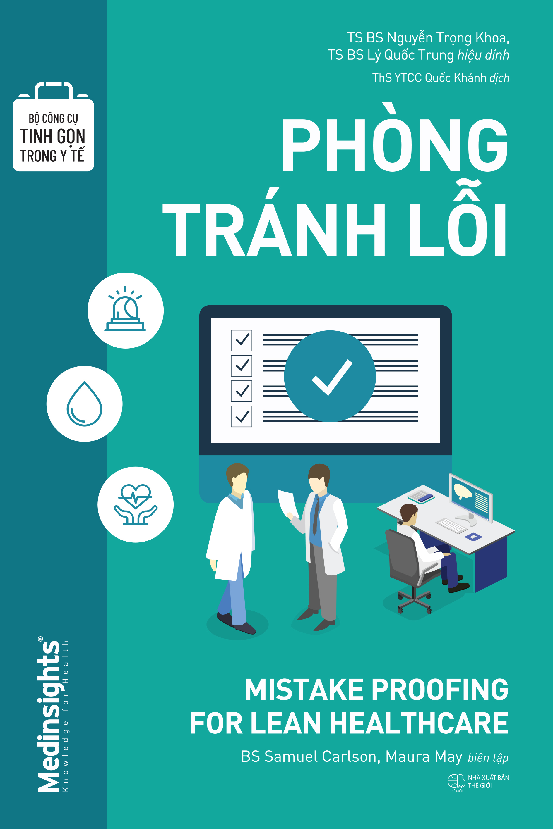 bộ công cụ tinh gọn trong y tế - phòng tránh lỗi - Ảnh 2