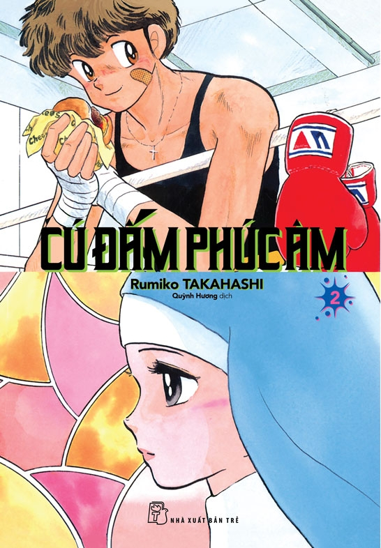 Bộ Cú Đấm Phúc Âm - Tập 2 - Ảnh 2