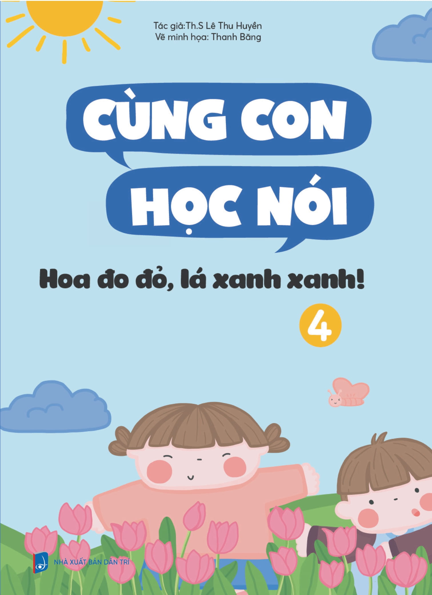 Bộ Cùng Con Học Nói 4 - Hoa Đo Đỏ Lá Xanh Xanh - Ảnh 4