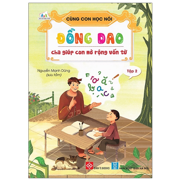 bộ cùng con học nói - tập 2: đồng dao cha giúp con mở rộng vốn từ