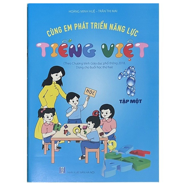 Bộ Cùng Em Phát Triển Năng Lực Tiếng Việt 1 - Tập 1