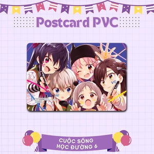 bộ cuộc sống học đường - tập 6 - bản đặc biệt - tặng kèm postcard + postcard pvc + standee acrylic - Ảnh 4