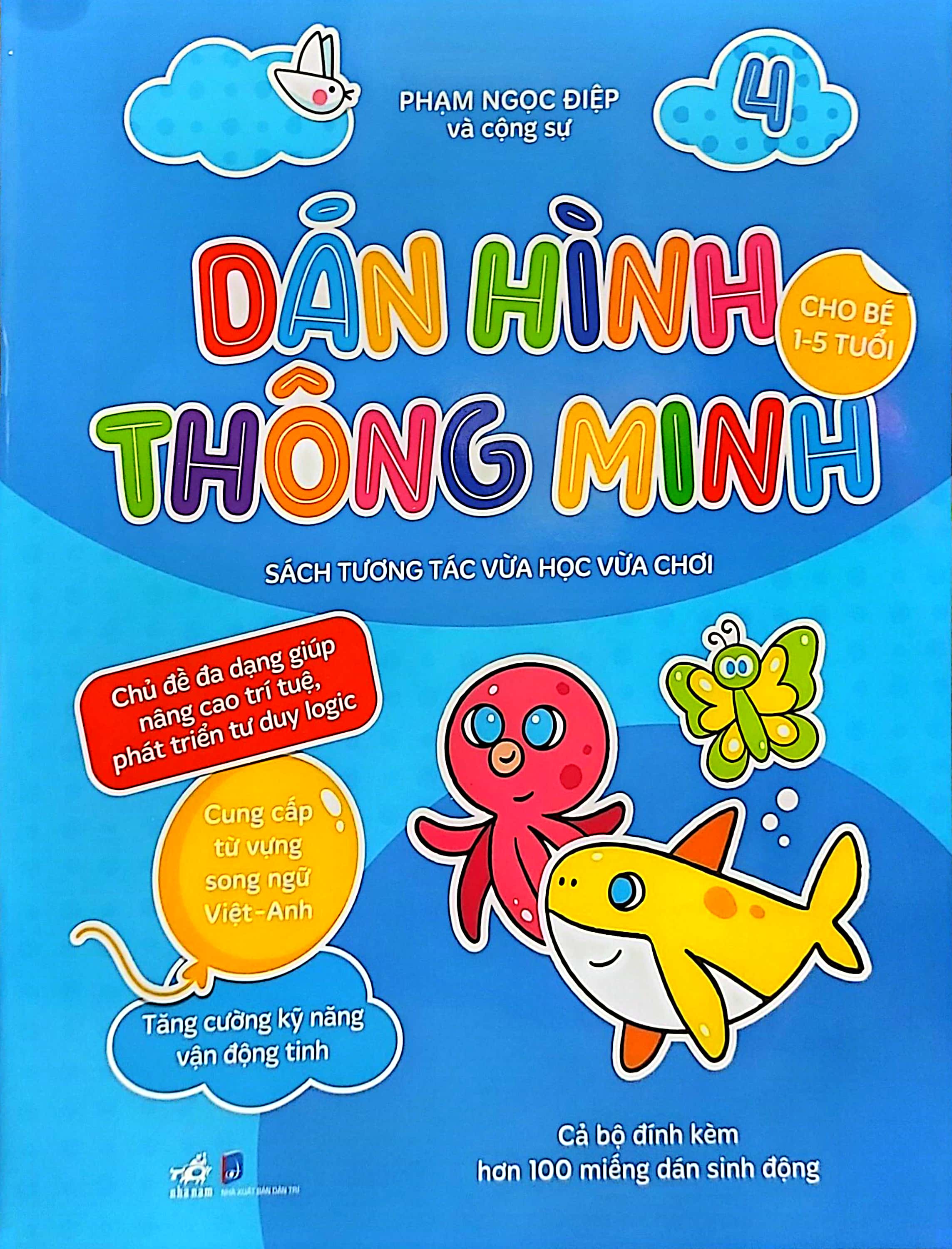 bộ dán hình thông minh - sách tương tác vừa học vừa chơi - tập 4 (dành cho bé 1-5 tuổi) - Ảnh 2