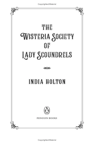 bộ dangerous damsels 1: the wisteria society of lady scoundrels - Ảnh 4