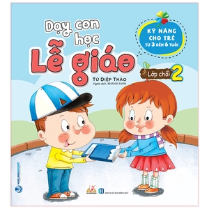 bộ dạy con học lễ giáo - lớp chồi 2 - Ảnh 2