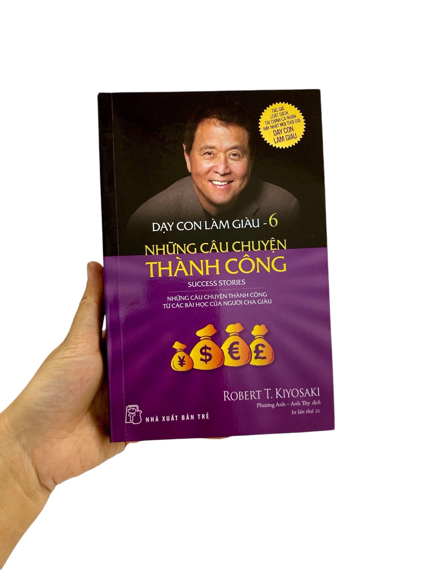 bộ dạy con làm giàu 06 - những câu chuyện thành công (tái bản 2022) - Ảnh 9