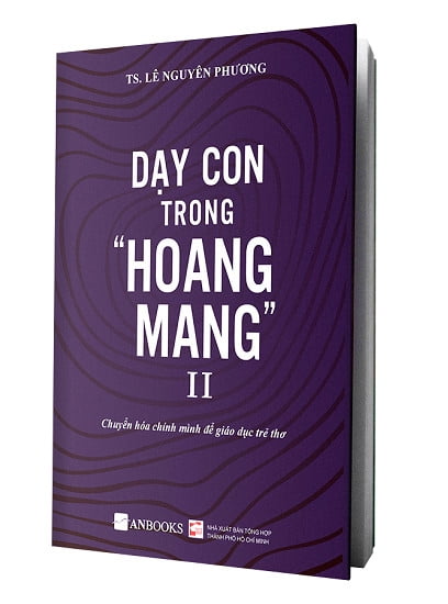 bộ dạy con trong hoang mang ii (tái bản 2020) - Ảnh 2