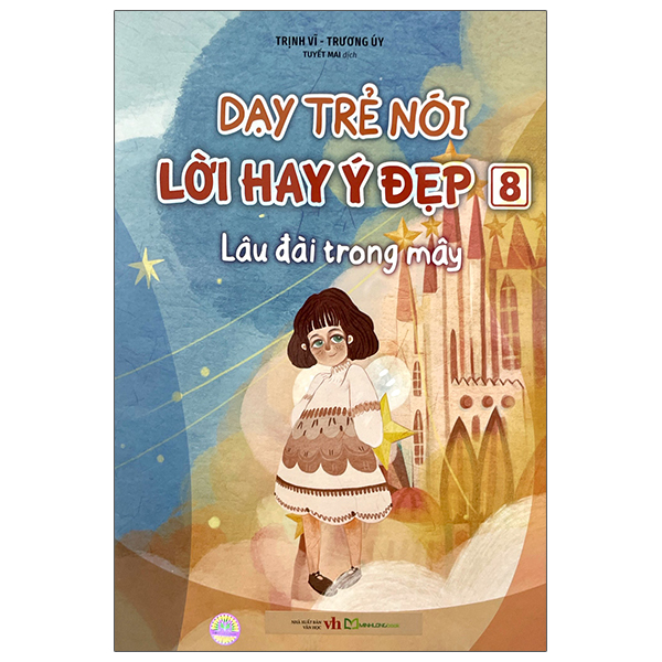 Bộ Dạy Trẻ Nói Lời Hay Ý Đẹp - Quyển 6 - 10 (Bộ Túi 5 Cuốn) - Ảnh 13