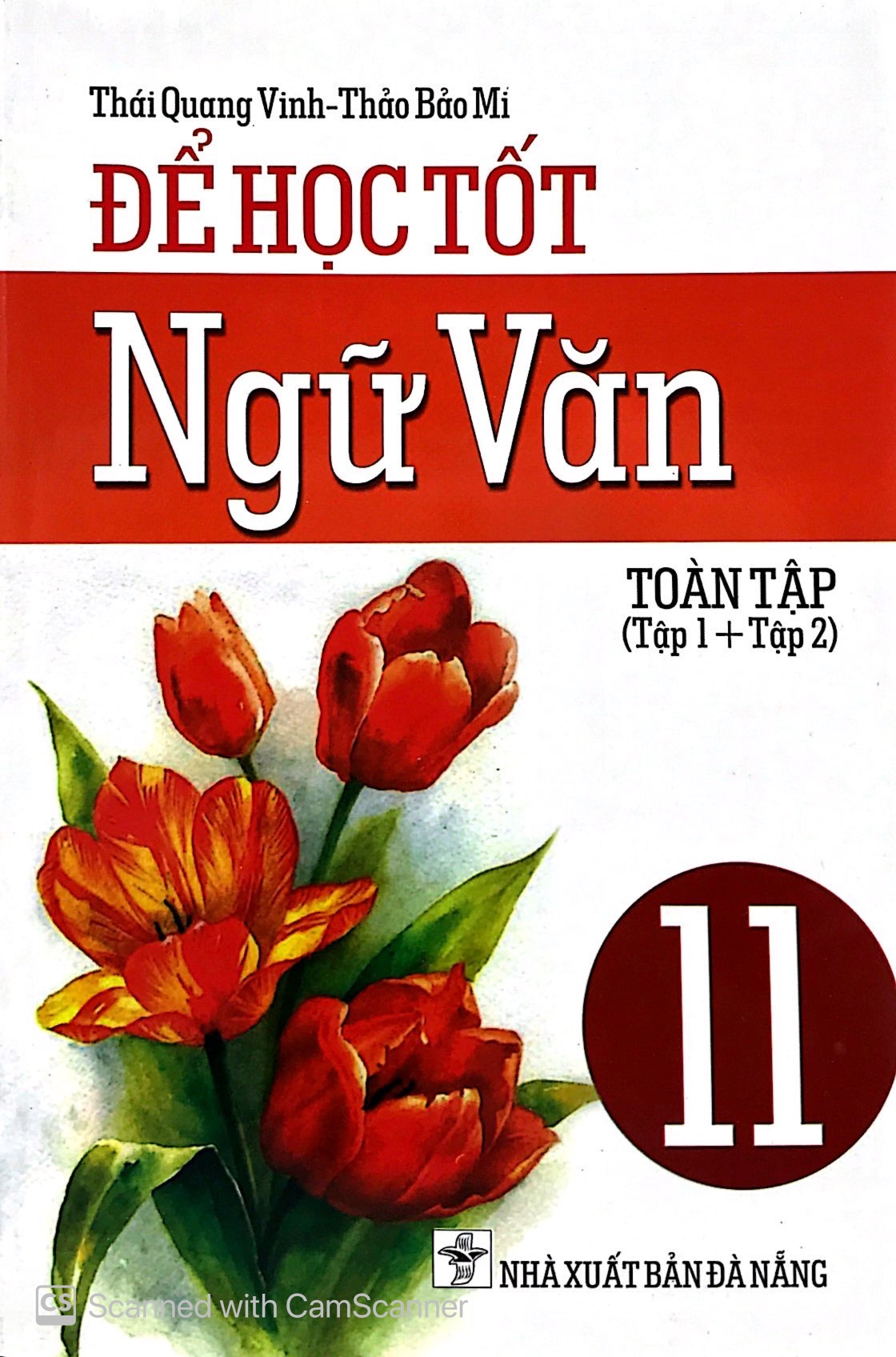 bộ để học tốt ngữ văn 11 - toàn tập (tập 1 và tập 2) - Ảnh 2