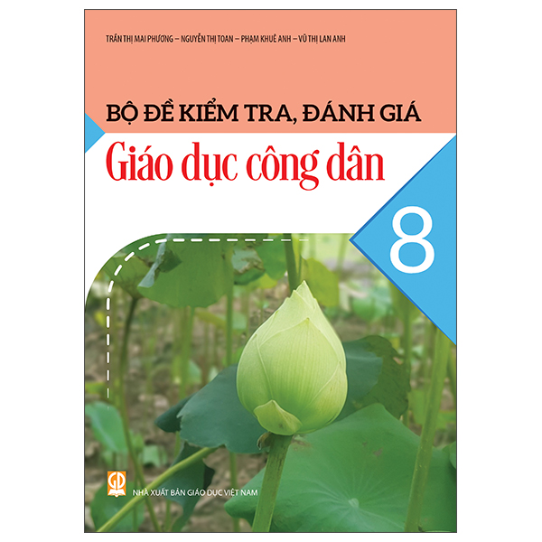 Bộ Đề Kiểm Tra, Đánh Giá Giáo Dục Công Dân 9 - Ảnh 33