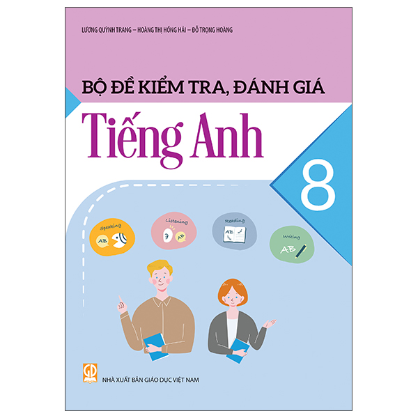 Bộ Đề Kiểm Tra, Đánh Giá Tiếng Anh 9 - Ảnh 17