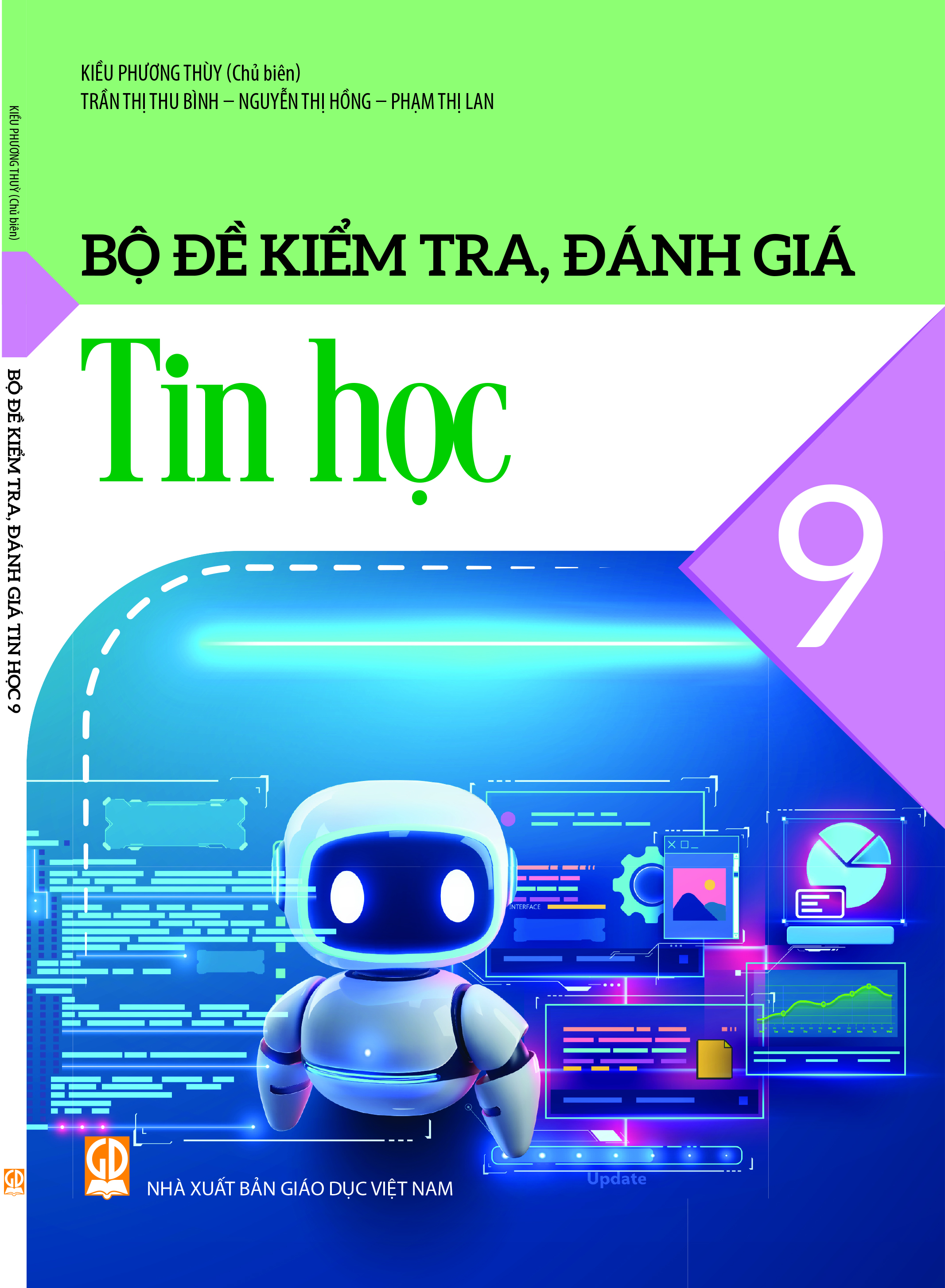 Bộ Đề Kiểm Tra, Đánh Giá Tin Học 9 - Ảnh 2