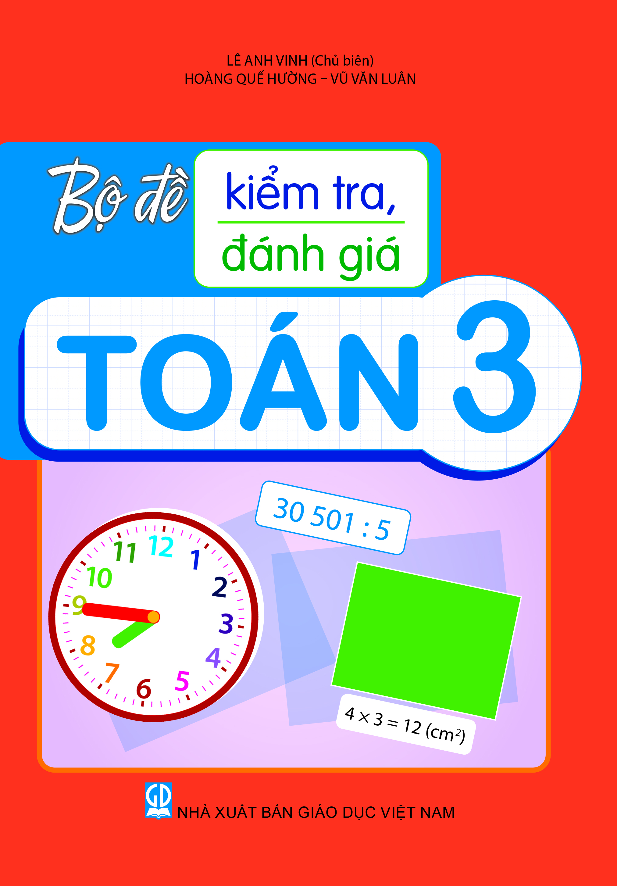 Bộ Đề Kiểm Tra, Đánh Giá Toán 3 - Ảnh 2