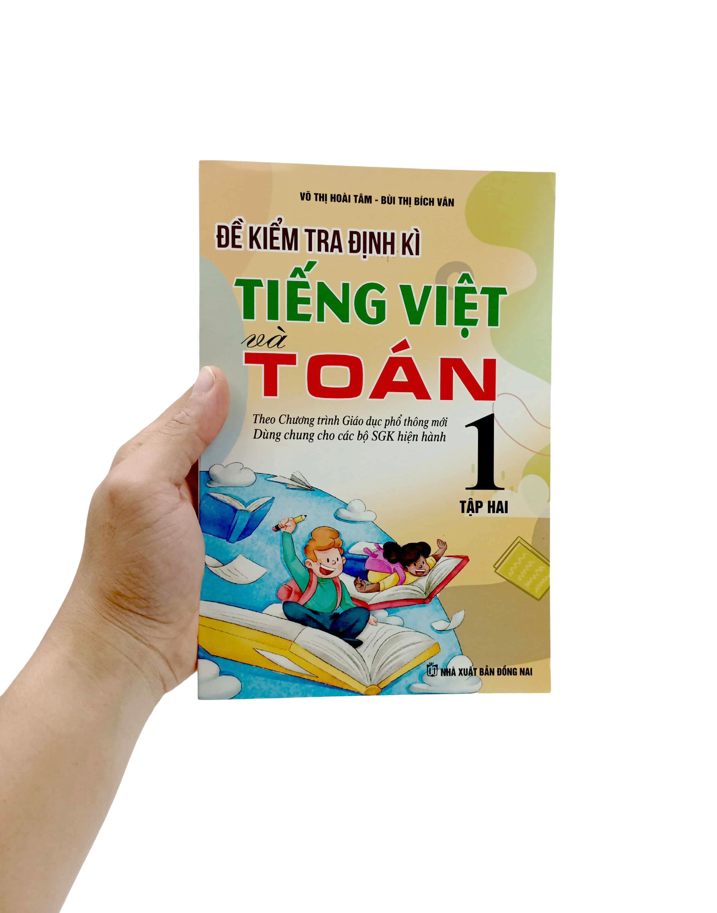 bộ đề kiểm tra định kì tiếng việt và toán 1 - tập 2 (theo chương trình giáo dục phổ thông mới) - Ảnh 7