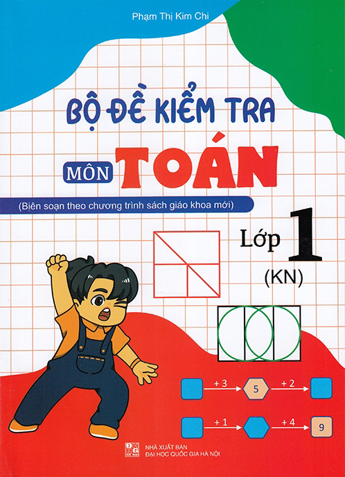bộ đề kiểm tra môn toán - lớp 1 (kết nối) - Ảnh 2