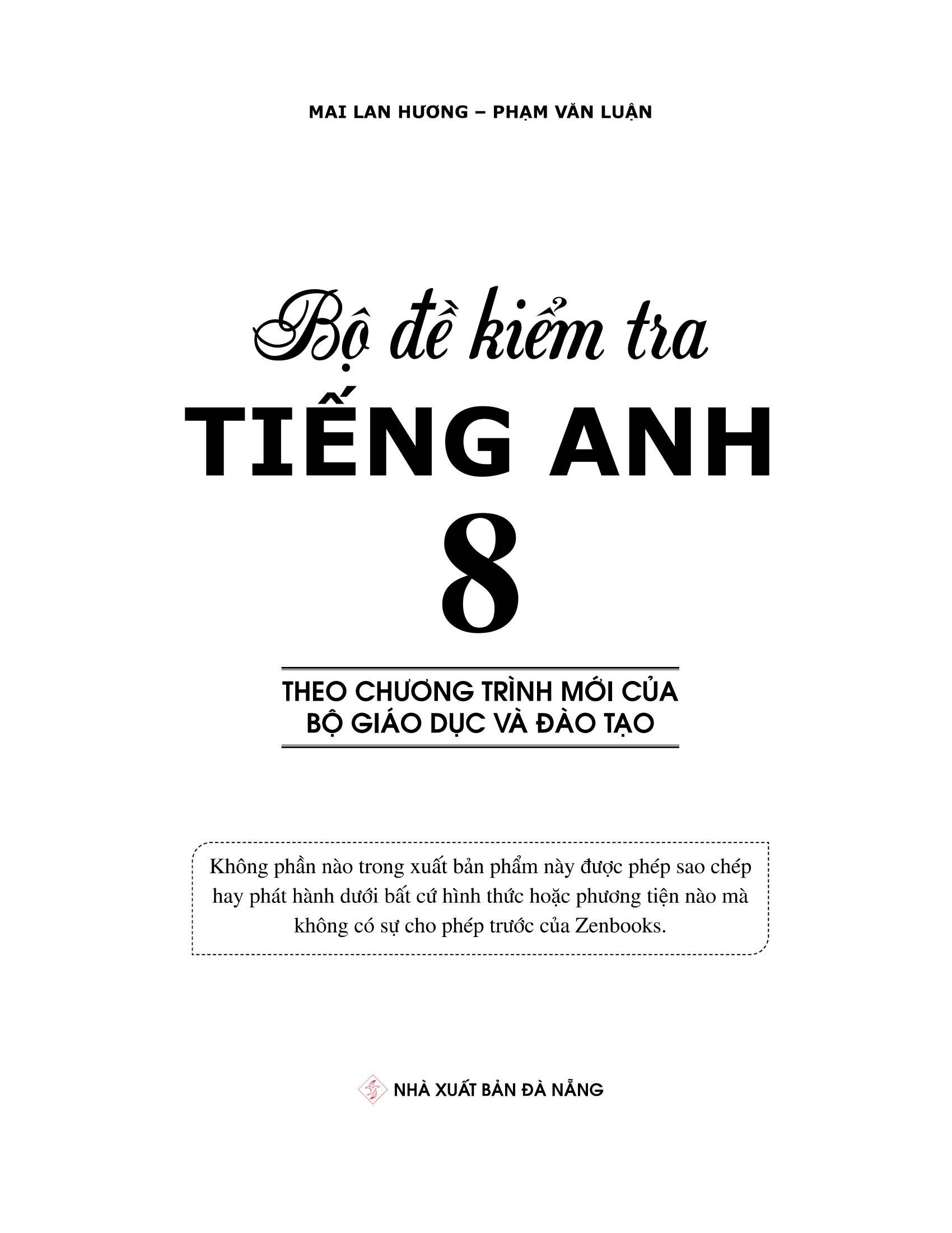 bộ đề kiểm tra tiếng anh 8 (chương trình thí điểm) - Ảnh 4
