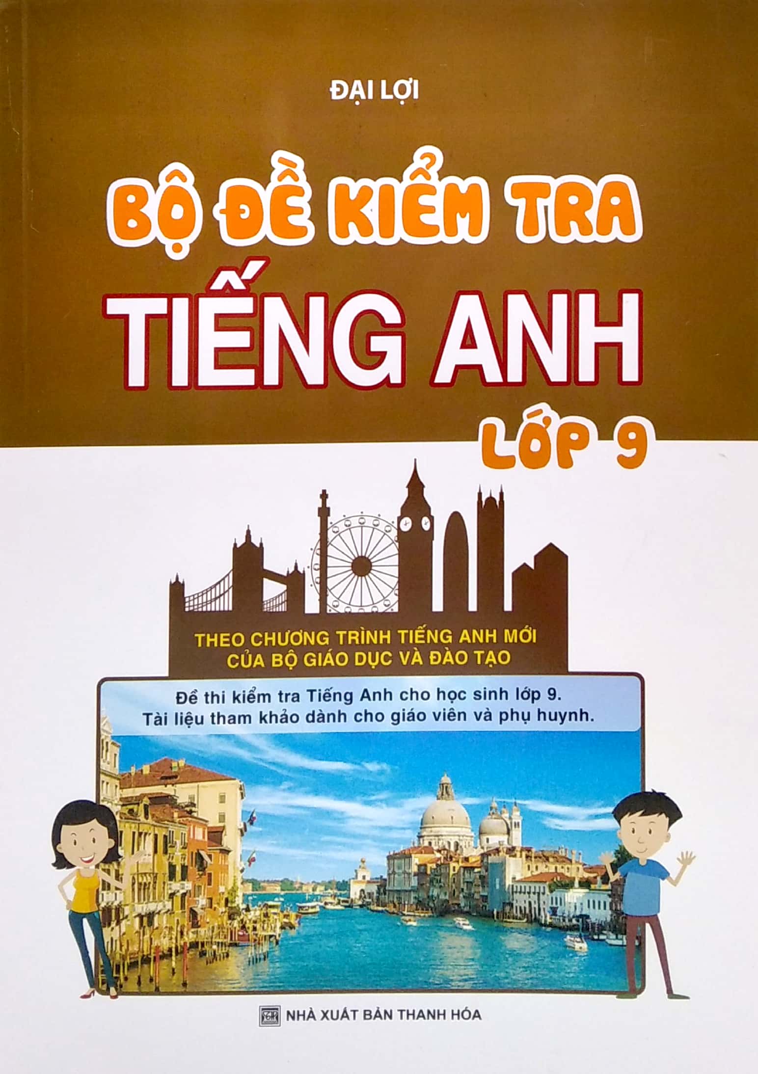 bộ đề kiểm tra tiếng anh 9 - Ảnh 2