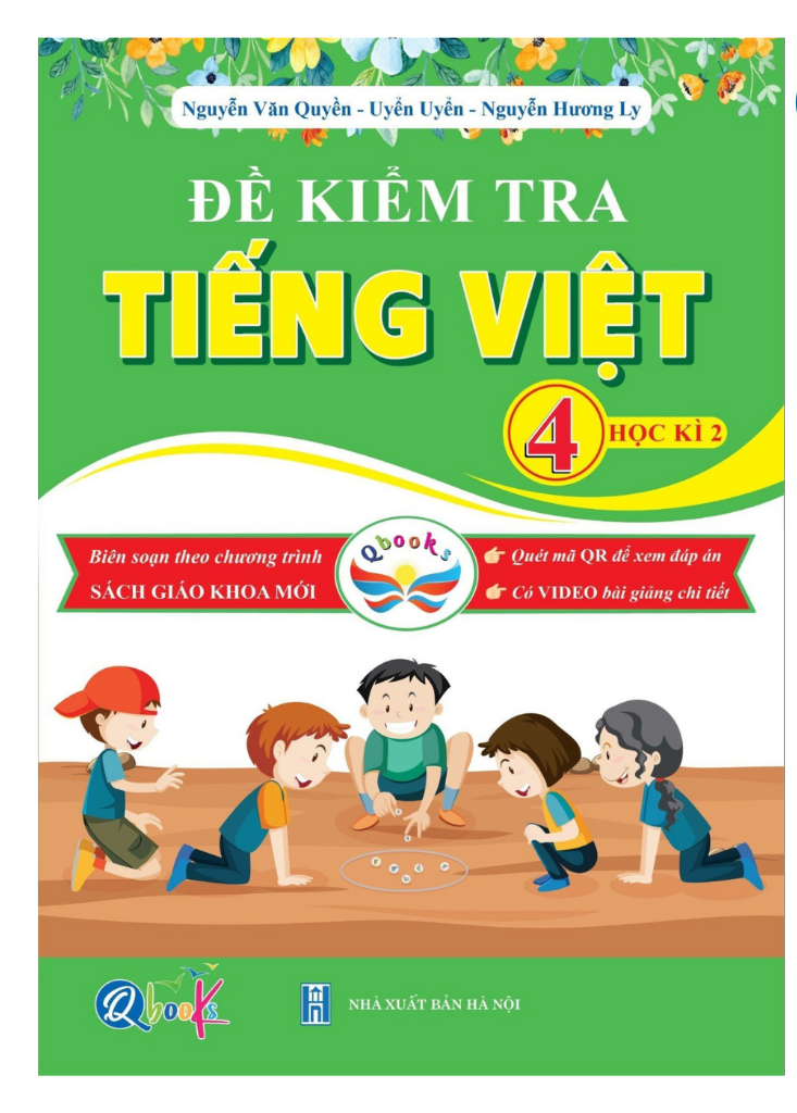 Bộ Đề Kiểm Tra Tiếng Việt 4 - Học Kì 2 (Cánh Diều) - Ảnh 2