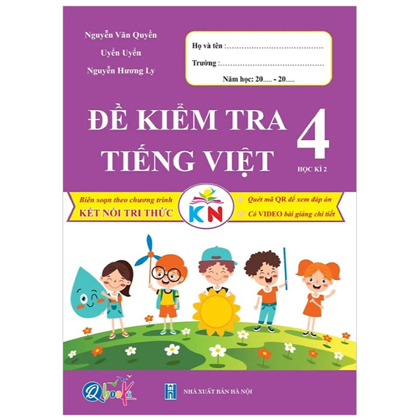 Bo
De Kiem Tra Tieng Viet 4 - Hoc Ki 2 (Ket Noi)