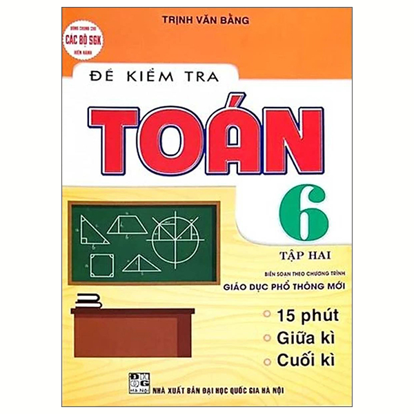 Bộ Đề Kiểm Tra Toán 6 - Tập 2