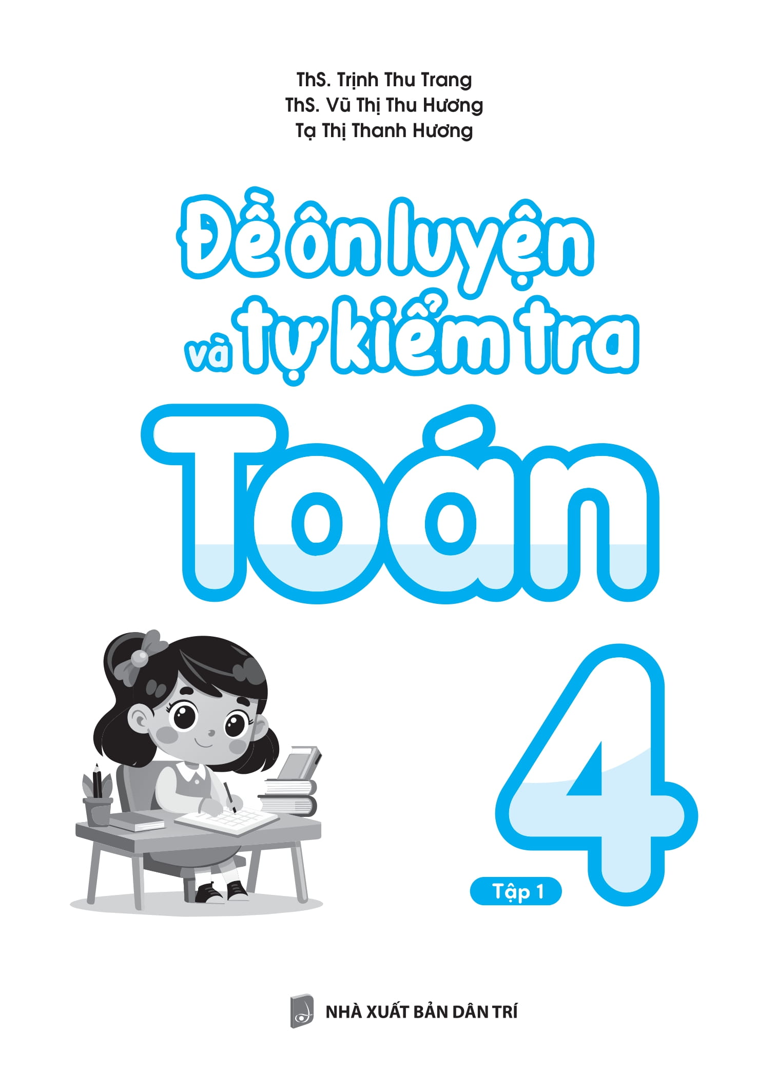 Bo
						
										
										De On Luyen Va Tu Kiem Tra Toan 4 - Tap 1 - Ảnh 9