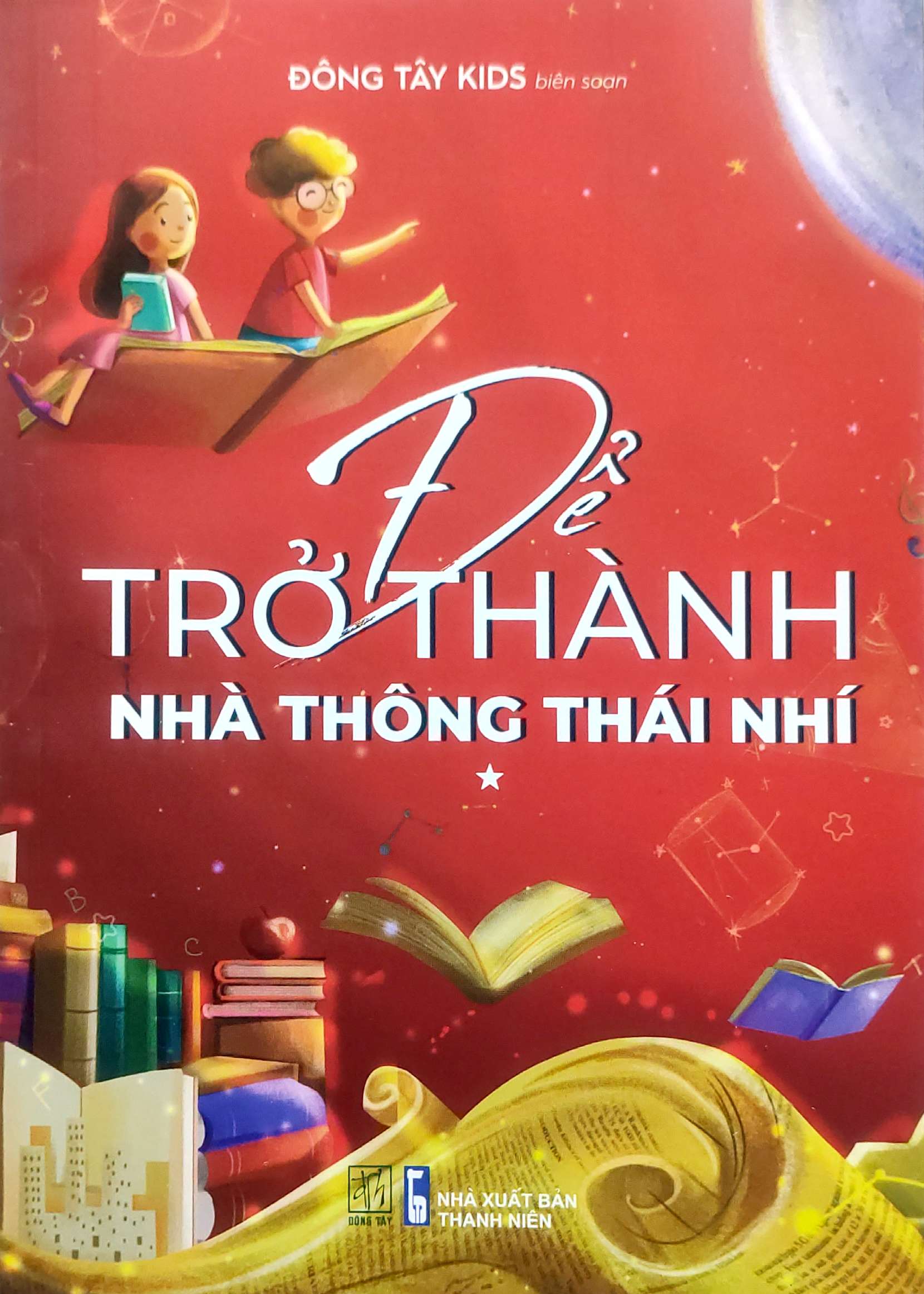 Bộ Để Trở Thành Nhà Thông Thái Nhí - Tập 1 - Ảnh 2