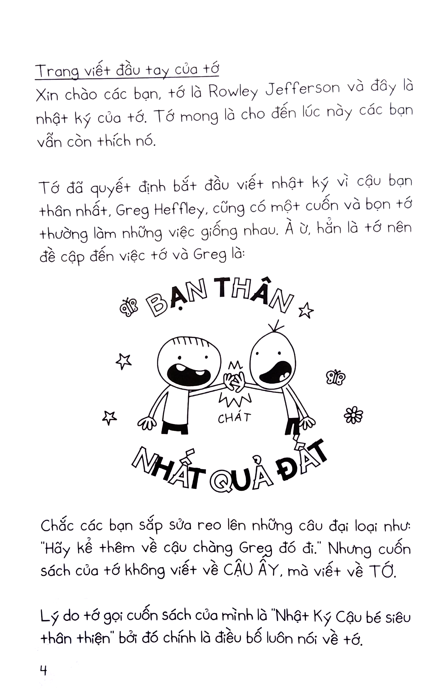 Bo
						
										
										Diary Of A Wimpy Kid - Nhat Ky Chu Be Nhut Nhat - Tap 1.1 - Rowley Jefferson - Song Ngu Viet-Anh - Ảnh 4