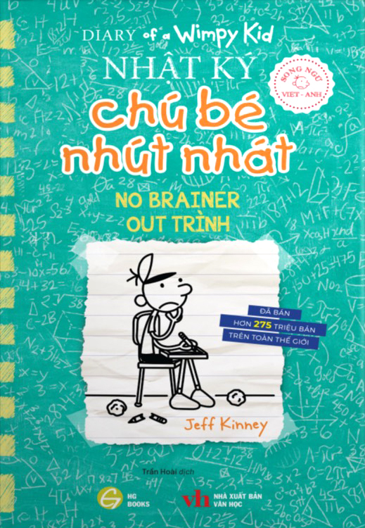 bộ diary of a wimpy kid - nhật ký chú bé nhút nhát - tập 18: out trình - no brainer (song ngữ việt-anh) - Ảnh 2