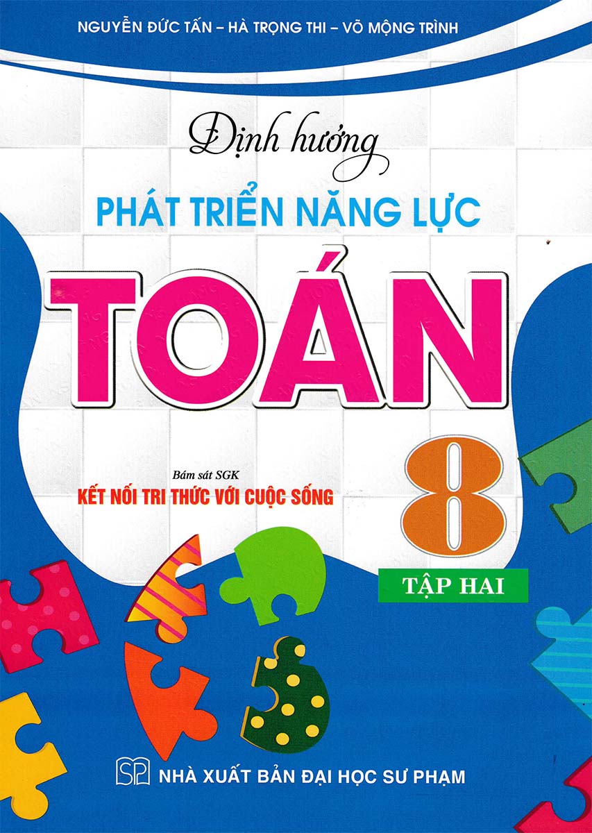 bộ định hướng phát triển năng lực toán 8 - tập 2 (bám sát sgk kết nối tri thức với cuộc sống) - Ảnh 2