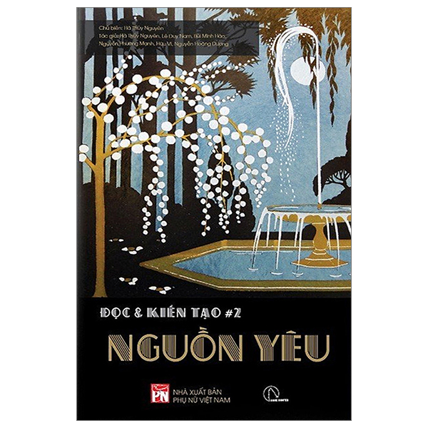 bộ đọc và kiến tạo #2 - nguồn yêu