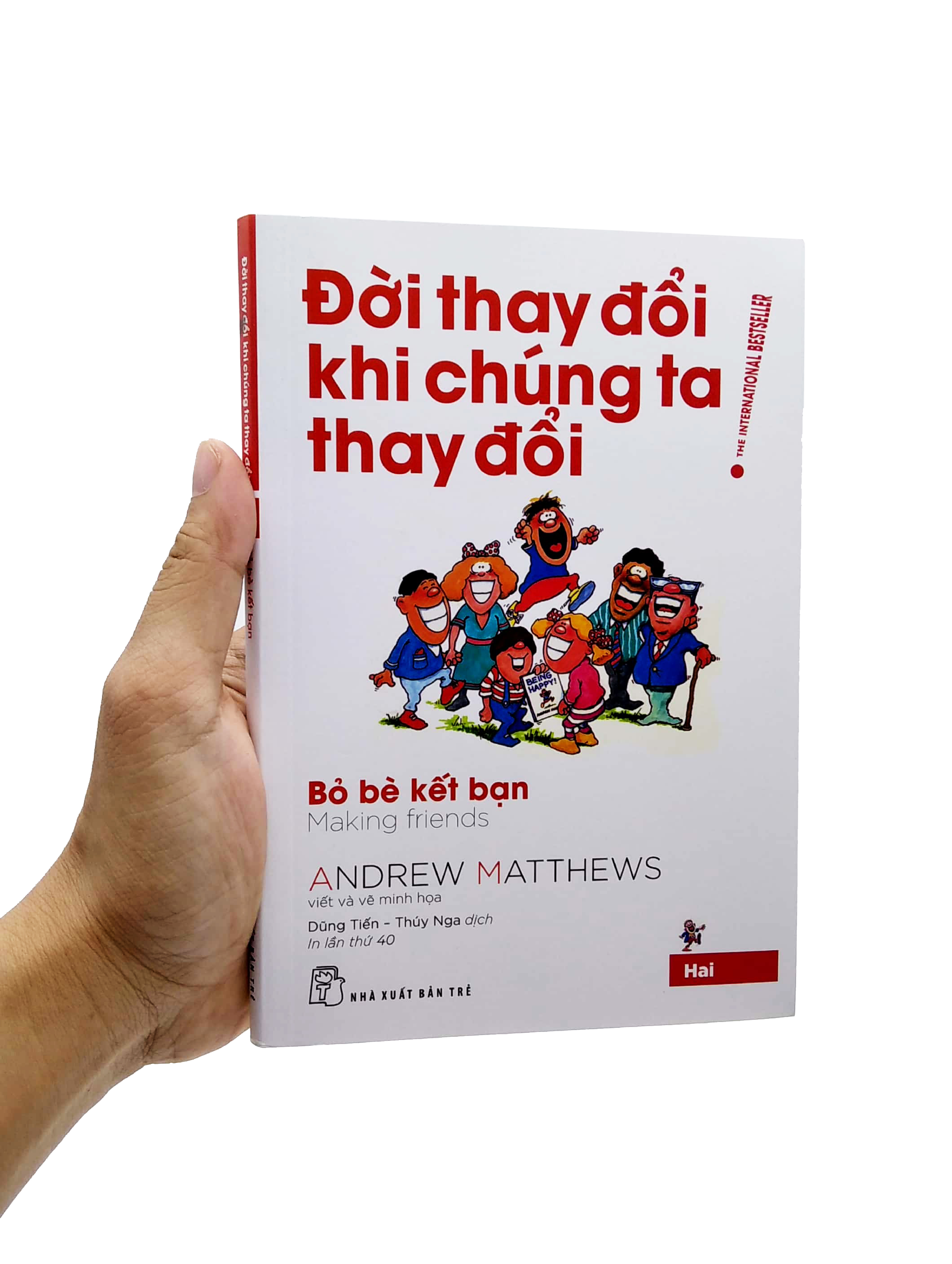 bộ đời thay đổi khi chúng ta thay đổi - tập 2 (tái bản 2022) - Ảnh 7