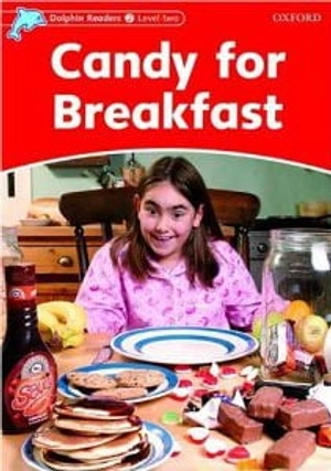bộ dolphin readers level 2: candy for breakfast - Ảnh 2