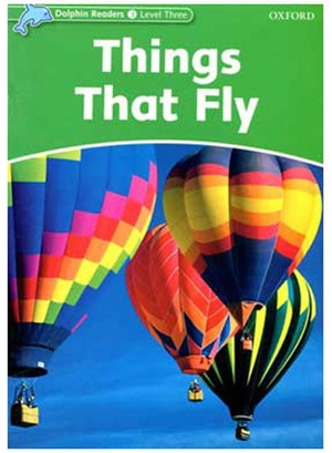 bộ dolphin readers level 3: things that fly - Ảnh 2