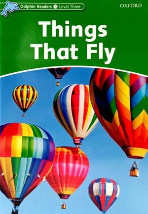 bộ dolphin readers level 3: things that fly - Ảnh 3