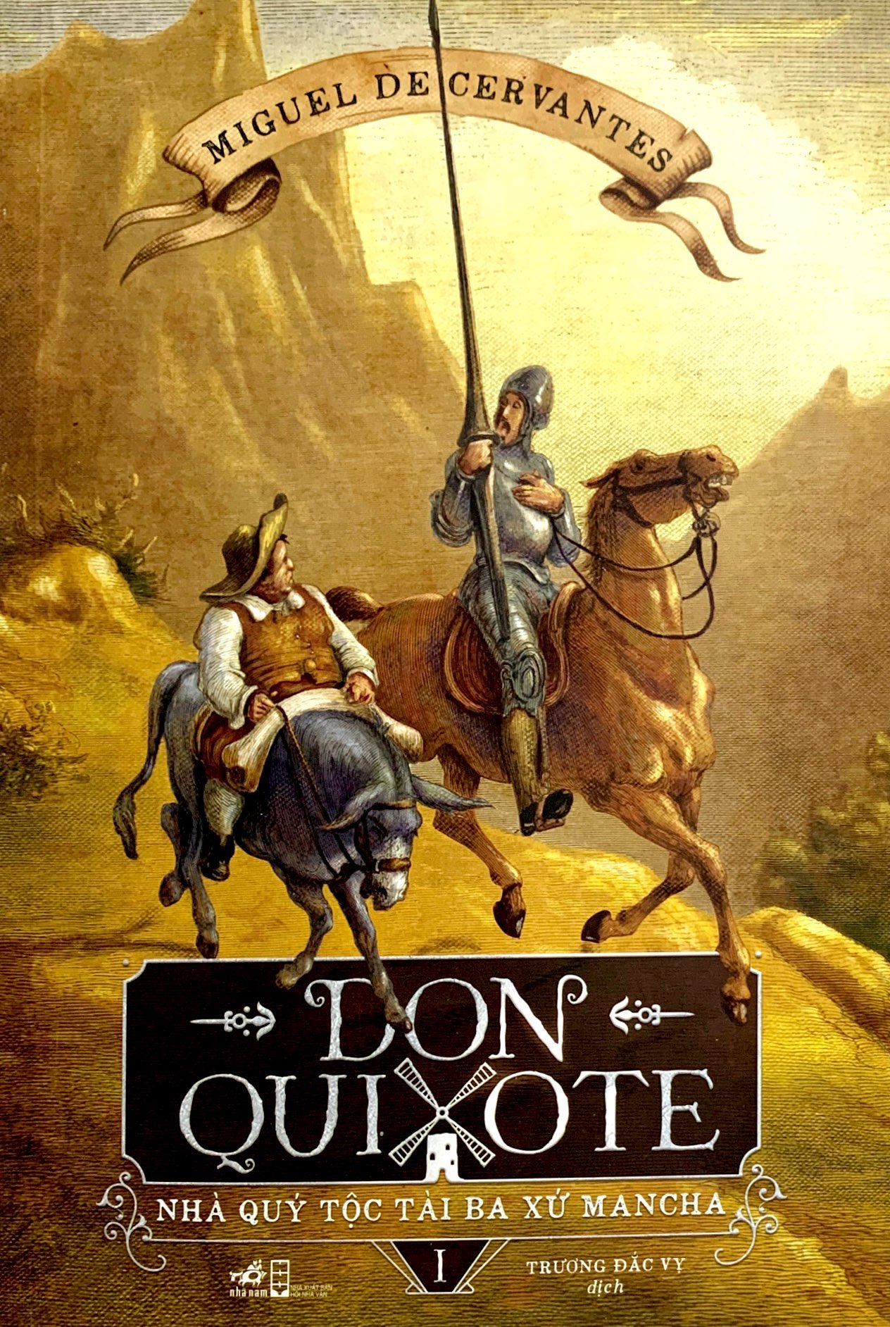 bộ don quixote nhà quý tộc tài ba xứ mancha - tập 1 - Ảnh 2