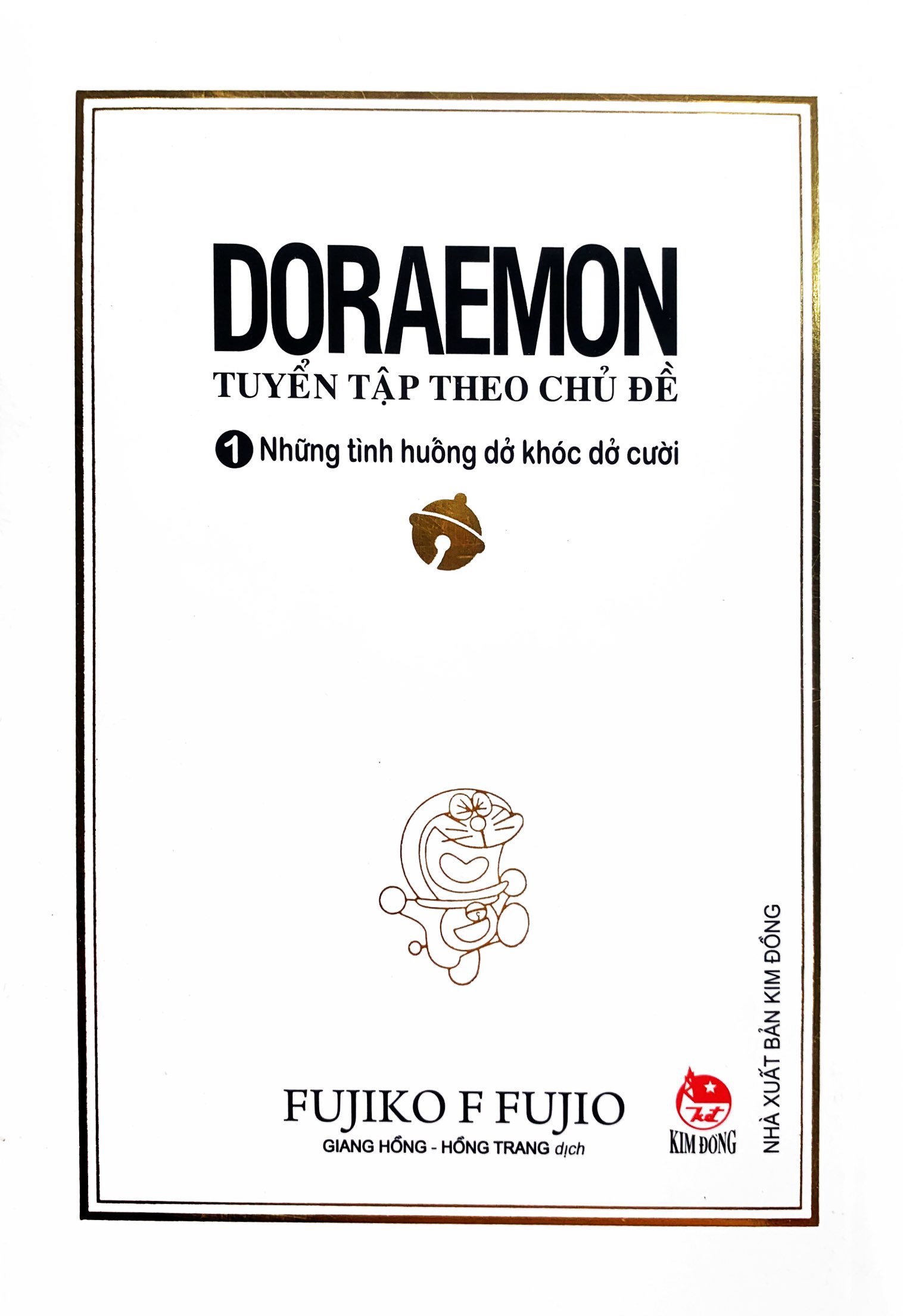 bộ doraemon - tuyển tập theo chủ đề - tập 1 - những tình huống dở khóc dở cười (tái bản 2019) - Ảnh 2