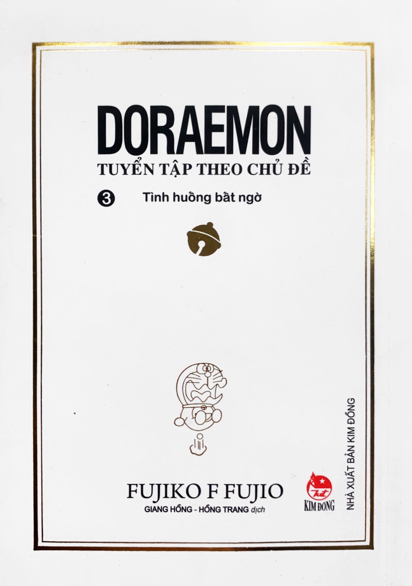 bộ doraemon - tuyển tập theo chủ đề - tập 3 - tình huống bất ngờ (tái bản 2019) - Ảnh 2